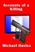 Accounts of a Killing
