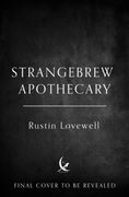 Strangebrew Apothecary (en Inglés)