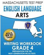 MASSACHUSETTS TEST PREP English Language Arts Writing Workbook Grade 4: Preparation for the Next-Generation MCAS Tests (en Inglés)