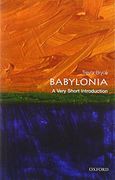 Babylonia: A Very Short Introduction