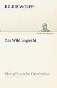 Das Wildfangrecht (en Alemán)
