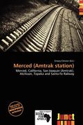 merced (amtrak station) (en Inglés)