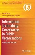 Information Technology Governance in Public Organizations: Theory and Practice (en Inglés)