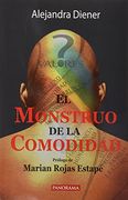 Monstruo de la Comodidad, el / 2 ed
