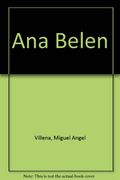 Ana belen - biografia de un mito (Bestseller (debolsillo))