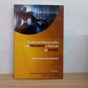 Trastornos relacionados con traumas y factores de estrés