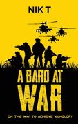 A Bard At War: On The Way To Achieve Vainglory (en Inglés)