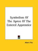 symbolism of the apron of the entered apprentice