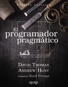 El Programador Pragmatico (Edicion Especial)