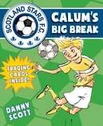 Calum's Big Break (en Inglés)