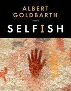 Selfish: Poems (en Inglés)