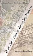 financial crises in emerging markets,an essay on financial globalisation and fragility