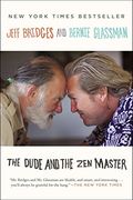 The Dude and the zen Master (en Inglés)