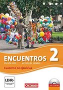 Encuentros - 3. Fremdsprache - Edición 3000: Band 2 - Cuaderno de Ejercicios mit Cd-Extra: Cd-Rom und cd auf Einem Datenträger