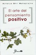 el arte del pensamiento positivo
