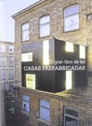 gran libro de casas prefabricadas, el (in Spanish)