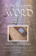 in the beginning was the word: scriptures for the lectionary speaking choir: cycle b (en Inglés)