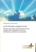 La Fe Humana Asegura Exito