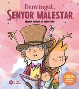 Benvingut, senyor Malestar (tapa dura) (en Catalá)