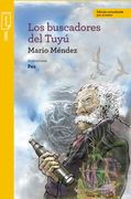 Los Buscadores del Tuyu  ( nva ed )