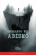 Cruzando el abismo (in Spanish)