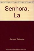 Senhora, la