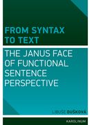 From Syntax to Text: The Janus Face of Functional Sentence Perspective (en Inglés)