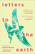Letters to the Earth: Writing to a Planet in Crisis (en Inglés)