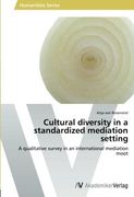 cultural diversity in a standardized mediation setting