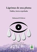 L�Grimas de una Pluma: Nakba, Tierra Expoliada
