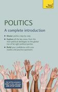 Politics: A Complete Introduction: Teach Yourself (en Inglés)