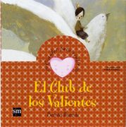 El Club de los Valientes