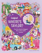 Unofficial Where's Taylor? Find the World's Biggest Star in Fan-Tastic Scenes! (en Inglés)