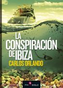 Conspiracion de ibiza, la