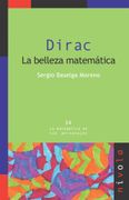 Dirac: La Belleza Matemática
