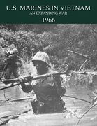 u.s. marines in the vietnam war: an expanding war 1966 (en Inglés)