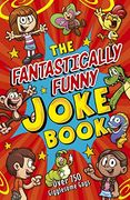 The Fantastically Funny Joke Book (en Inglés)