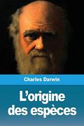 L'origine des Espèces (en Francés)
