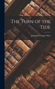 The Turn of the Tide de Jennings Cropper Wise(Legare Street pr) (en Inglés)