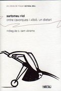 Entre Cavorques i Albió: Un Dietari (Els Llibres de Pròsper) (en Catalán)