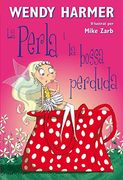 La Perla i la bossa perduda (La Perla 4) (en Catalán)