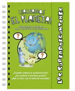 Los Superpreguntones¡ Salvamos el Planeta!