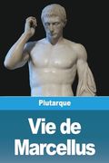 Vie de Marcellus (en Francés)
