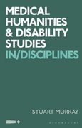 Medical Humanities and Disability Studies: In/Disciplines (en Inglés)