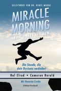 Miracle Morning für Unternehmer (en Alemán)