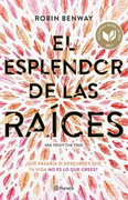 Esplendor de las Raices el - Benway Robin - Planeta