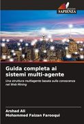 Guida Completa ai Sistemi Multi-Agente (en Italiano)
