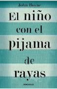 NIÑO CON EL PIJAMA DE RAYAS, EL