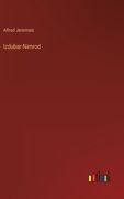 Izdubar-Nimrod (in German)