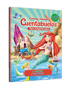 Cuentabuelos - La sirenita y otros cuentos (cuentos clasicos)